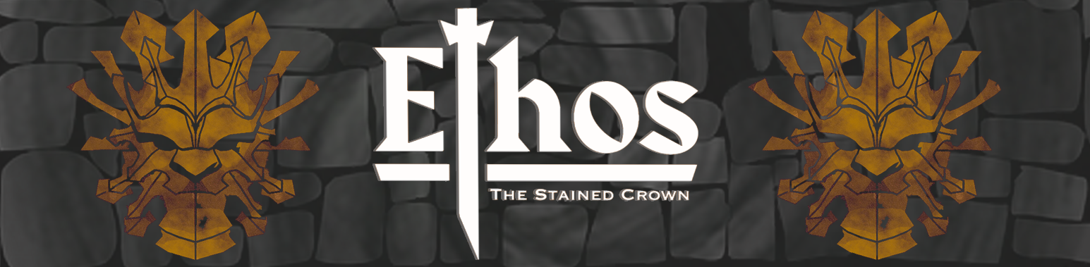 Ethos: The Stained Crown