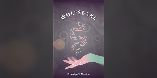 Cover image for Wolfsbane - A Sapphic Urban Fantasy Short Story