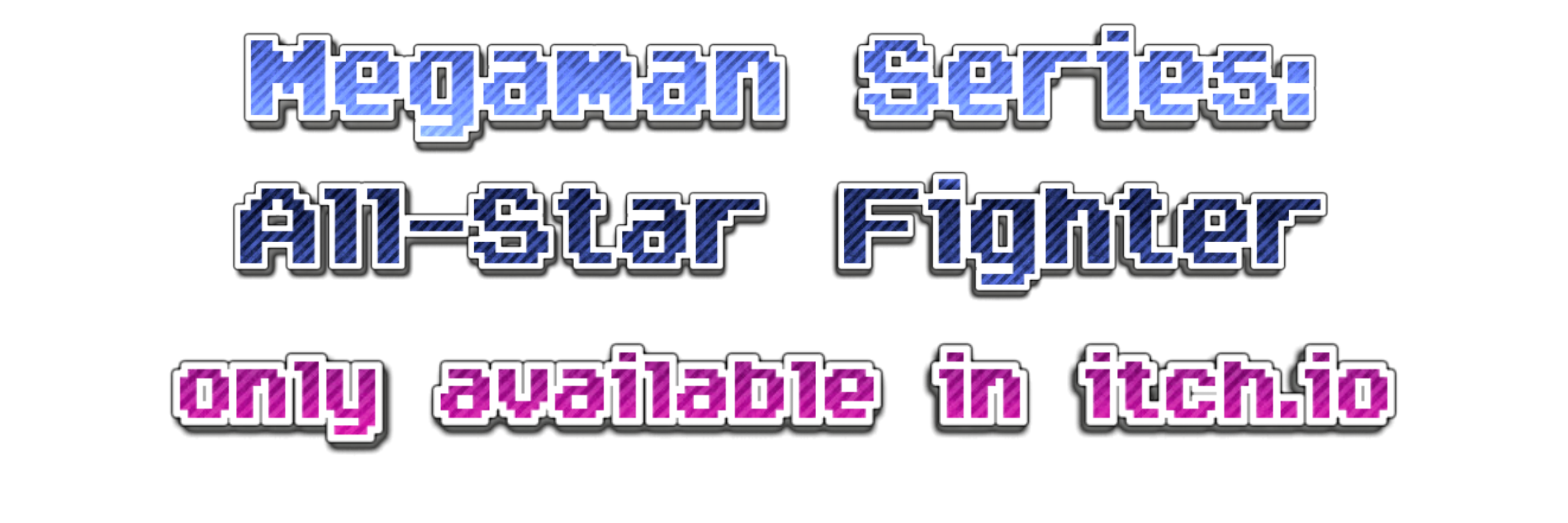 Megaman Series: All star Fighter