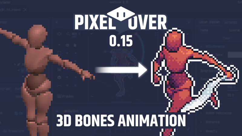 PixelOver 0.15 3D bones animation devlog preview