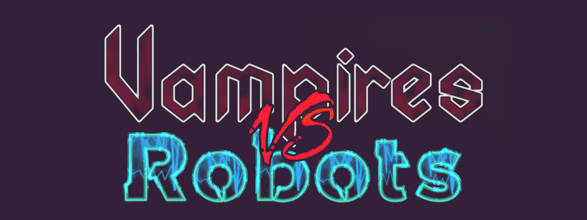 Cyberblood: Vampires Vs Robots