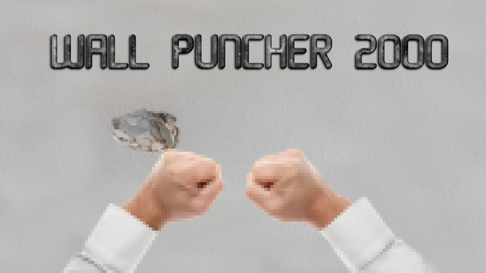 Wall Puncher 2000