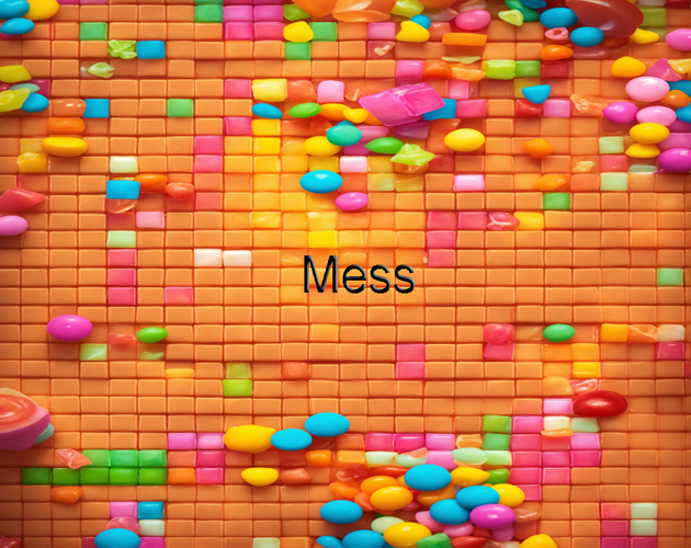 Mess
