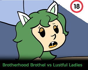 NMJ 02: Brotherhood Brothel vs Lustful Ladies