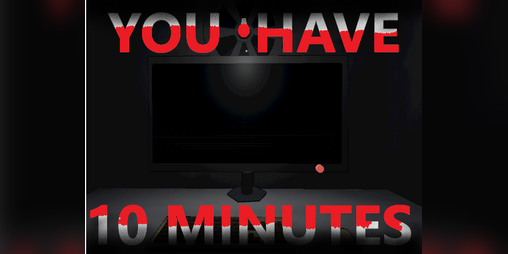 Cover image for You Have 10 Minutes