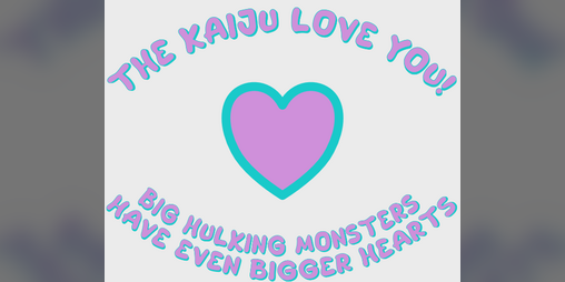 Cover image for The Kaiju Love You!