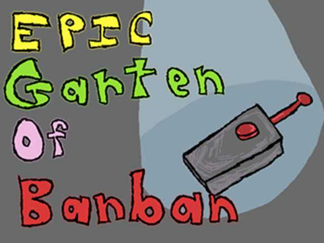 EPIC Garten of Banban CHAPTER 3!!