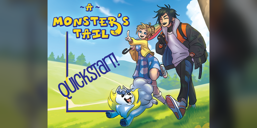Cover image for A Monster's Tail (Quickstart)