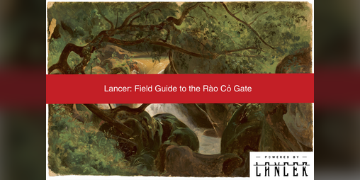 Cover image for Lancer: Field Guide to the Rào Cỏ Gate
