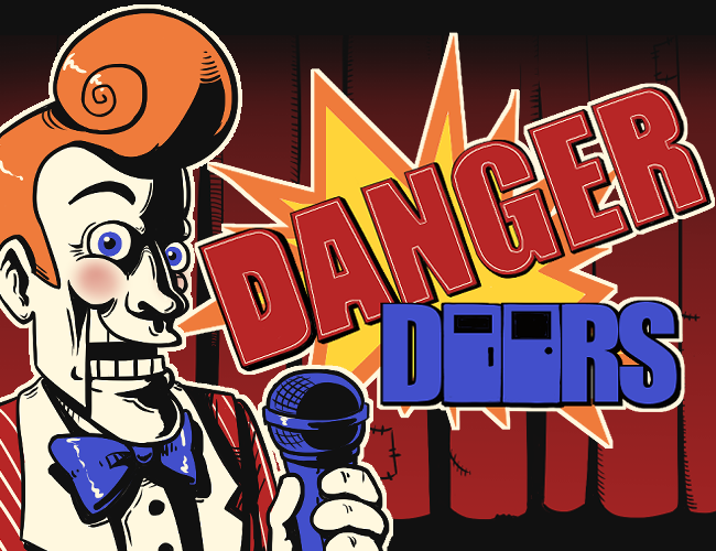 Danger doors by billbobphil lost online restart