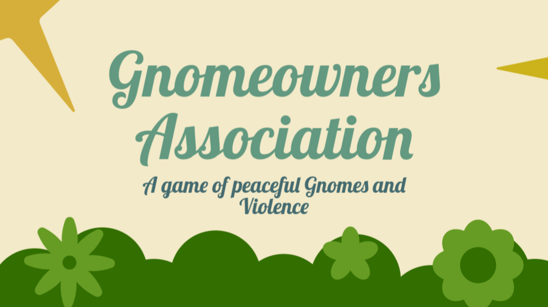Cover image for Gnomeowners Association