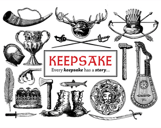 Keepsake   - Every keepsake has a story... 