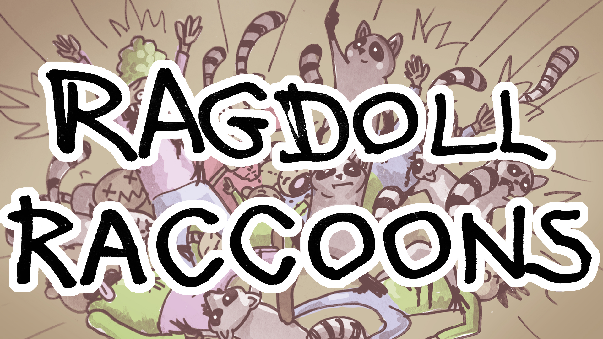 Ragdoll Raccoons