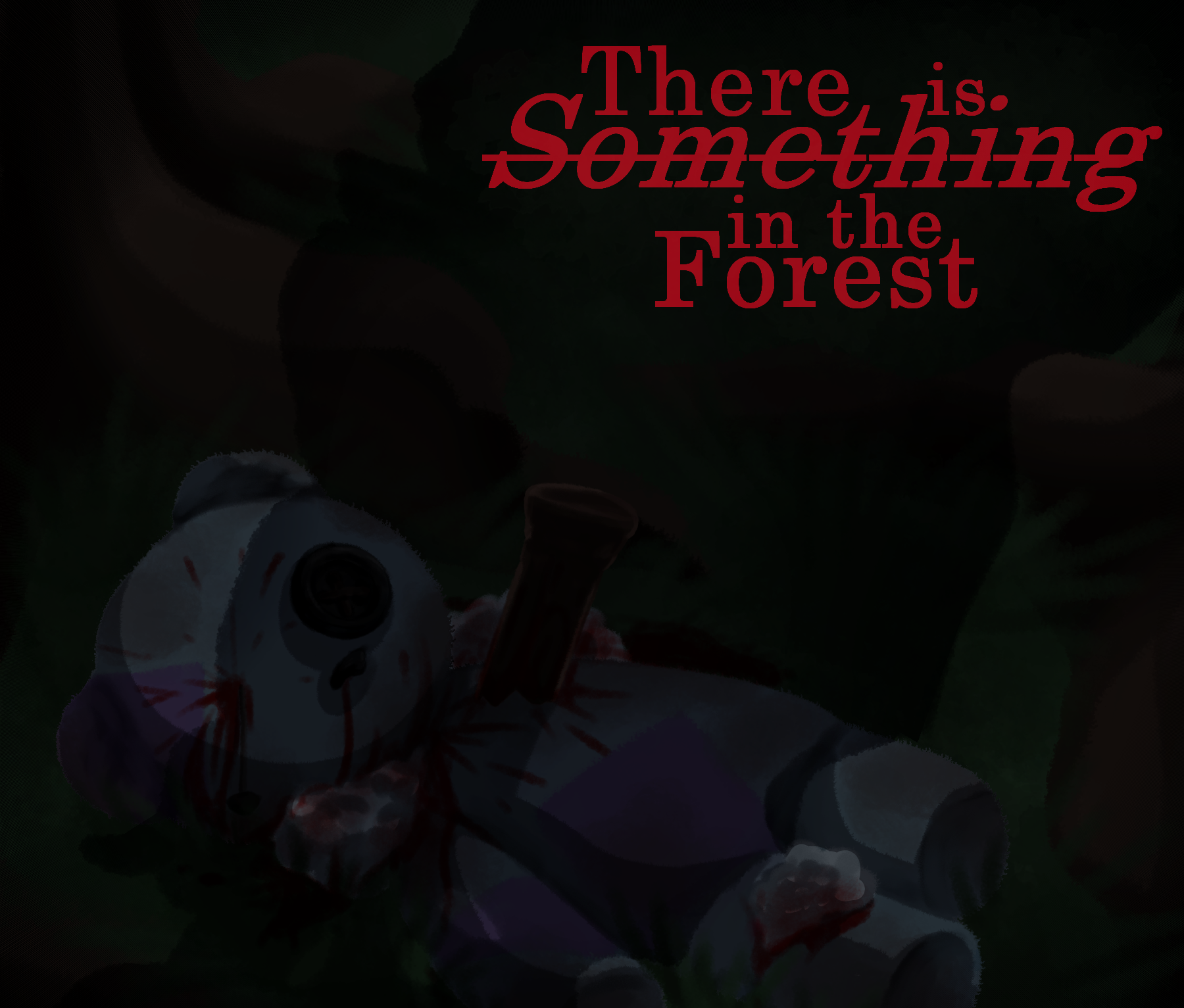 Cover image for There is Something in the Forest