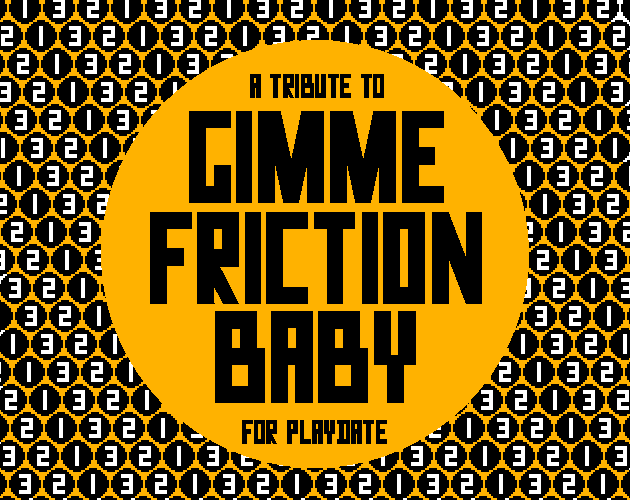 Gimme Friction Baby Playdate Tribute