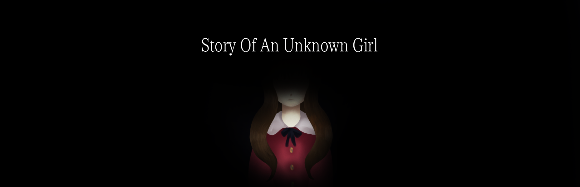 Story Of An Unknown Girl