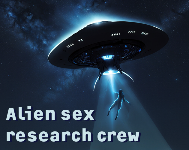 Cover image for Alien sex research crew