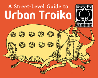 A Street-Level Guide to Urban Troika!   - Locations one might pass through when traveling within the infinite city 