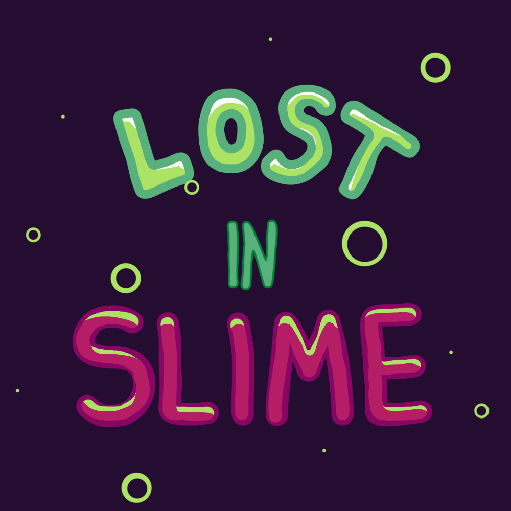 Cover image for LOST IN SLIME