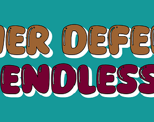 Tower Defence - Endless
