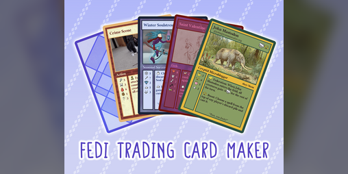 Cover image for Fedi Trading Card Maker