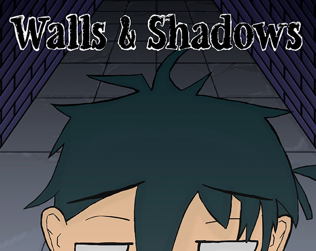 Walls & Shadows