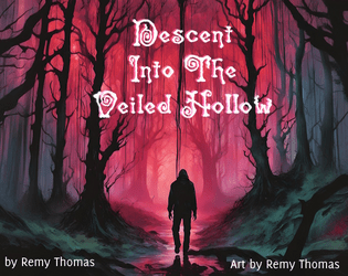 Descent Into The Veiled Hollow  