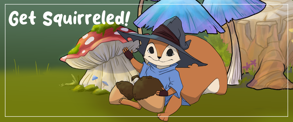 Get Squirreled!