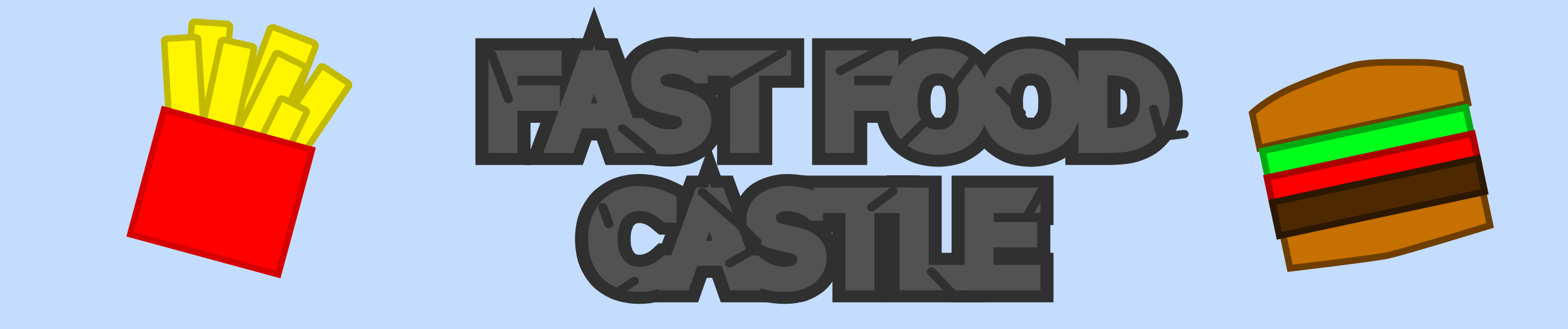 Fast-Food Castle [CANCELLED]