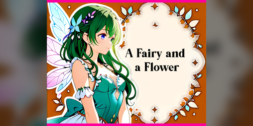 Cover image for A Fairy and a Flower