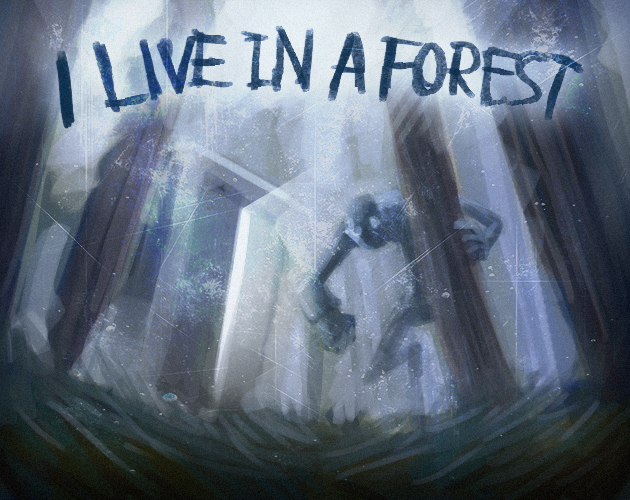 Cover image for i live in a forest