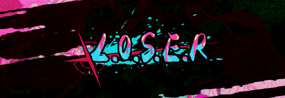 L.O.S.E.R(v1.1.0 2024.04.14)