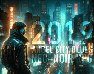 2019: Angel City Blues  