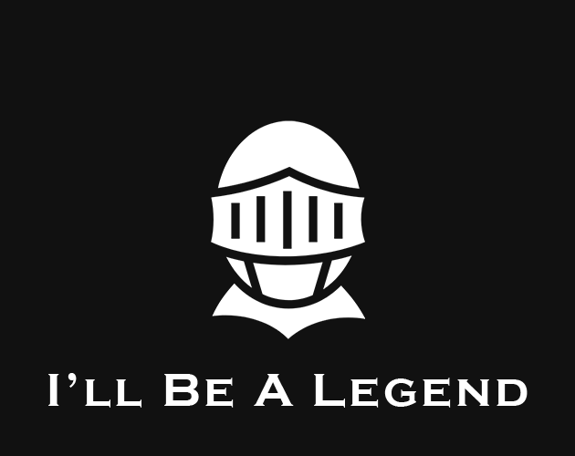 I'll Be A Legend