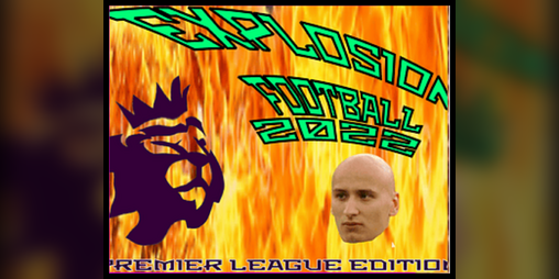 Cover image for EXPLOSION FOOTBALL: PREMIER LEAGUE