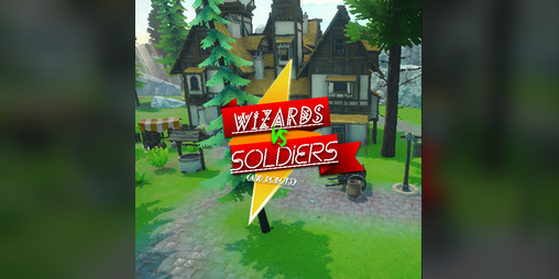 Cover image for Wizards Vs Soldiers (and robots)