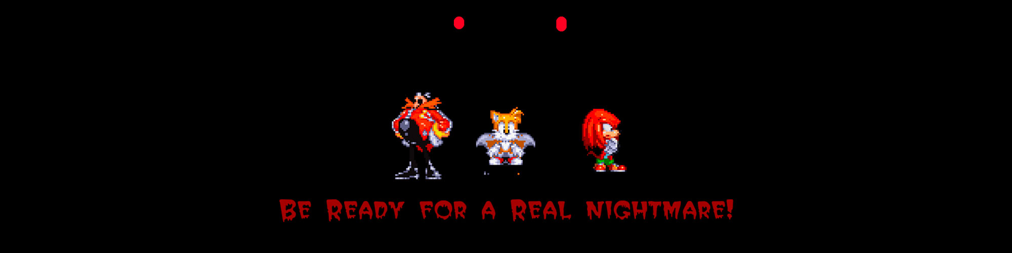 Sonic.exe: Hellish nightmare