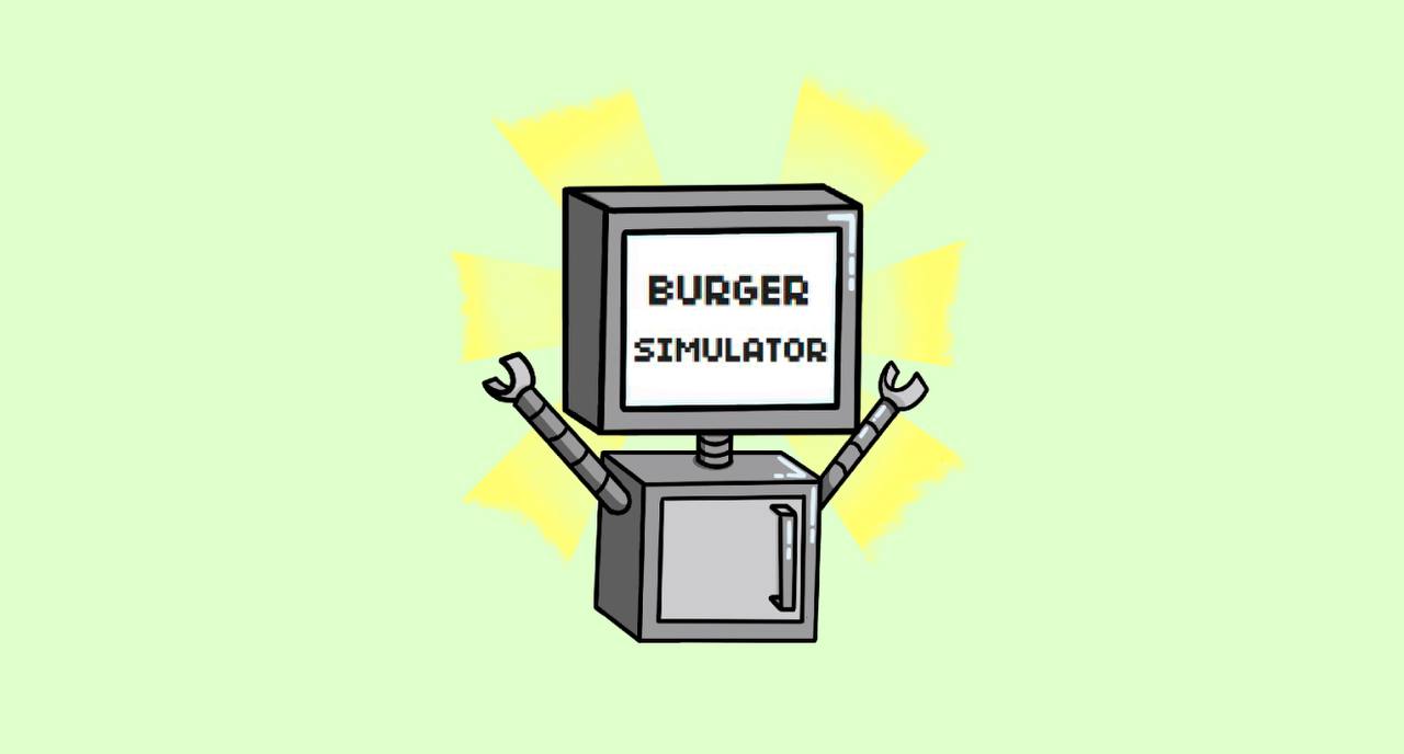 BURGER SIMULATOR