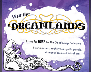 Dreamlands   - A zine for DURF by the Good Sleep Collective 