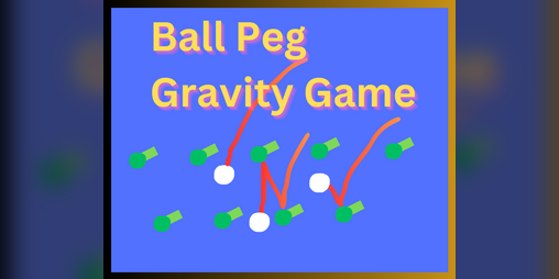 Cover image for Ball Peg Gravity Game