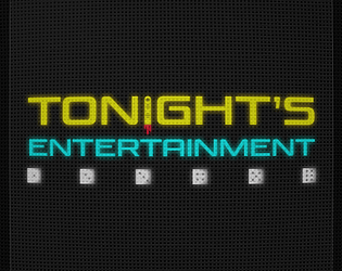 Tonight's Entertainment