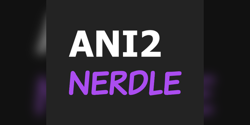 Cover image for Ani2Nerdle