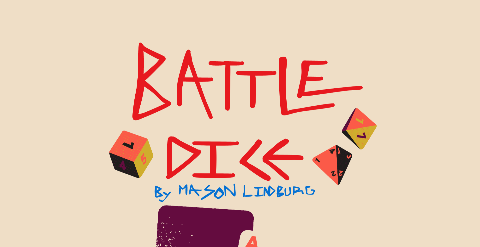 BATTLE DICE By Mason Lindburg