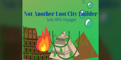 Cover image for Not Another Lost City Builder