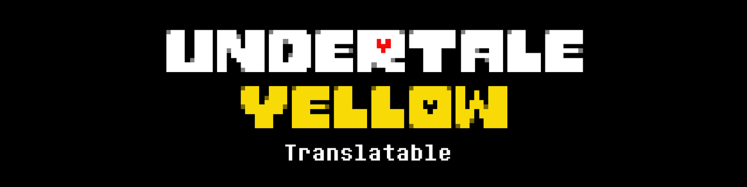 Undertale Yellow Translatable