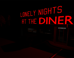 Lonely nights at the diner: Prologue