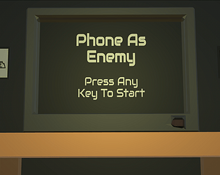 Phone As Enemy