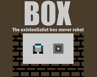 Cover image for B0X: The existentialist box mover robot