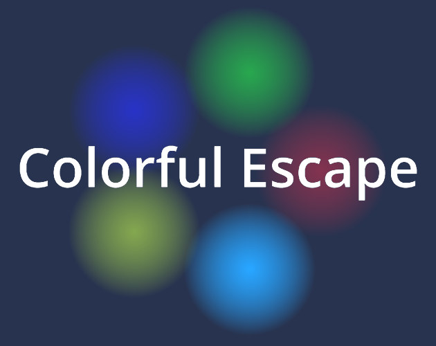 Colorful Escape