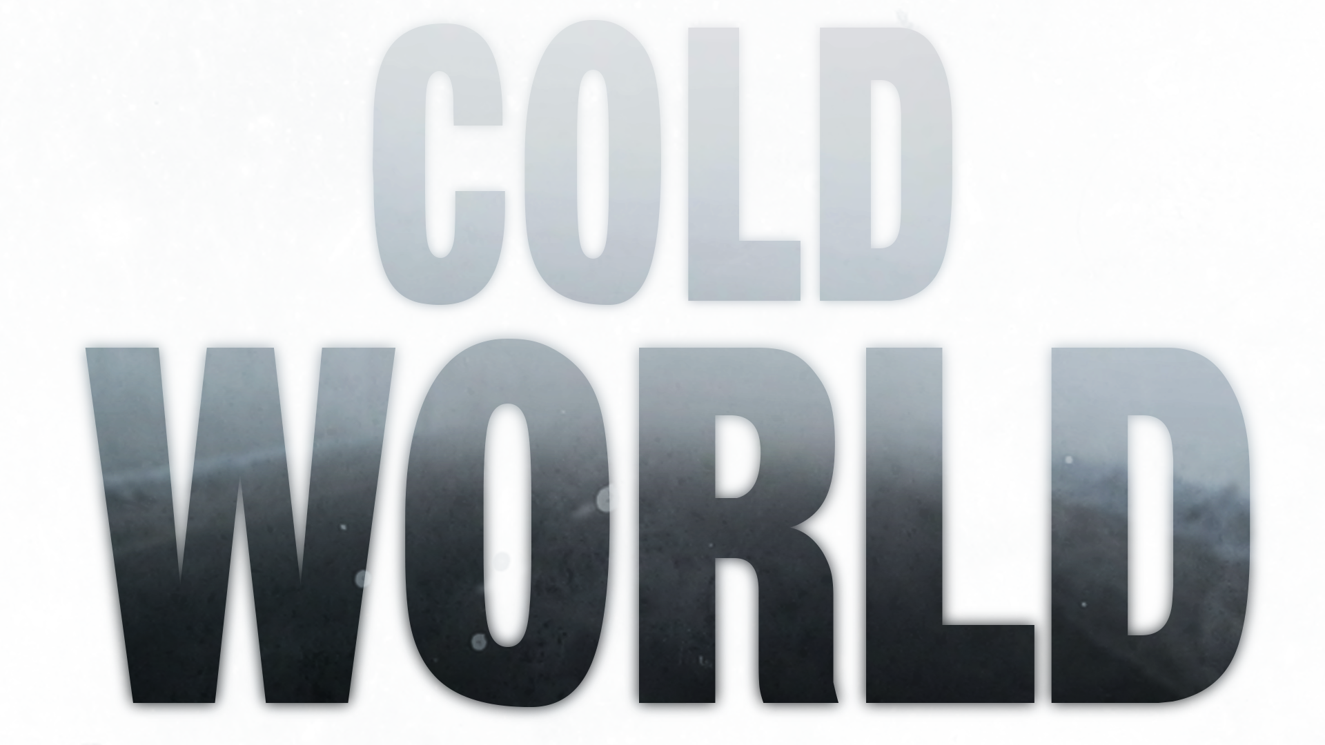 Cold World: Demo